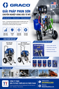Đại Lý Graco Vũng Tàu — Thiên Thanh Cung Cấp Máy Phun Sơn Chính Hãng Cho Ngành Dầu Khí & Đóng Tàu 1 đại lý Graco Vũng Tàu